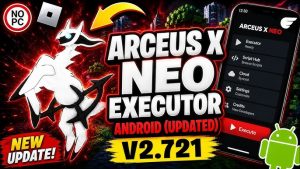 Tải Arceus X Neo APK & iOS Mới Nhất 2026